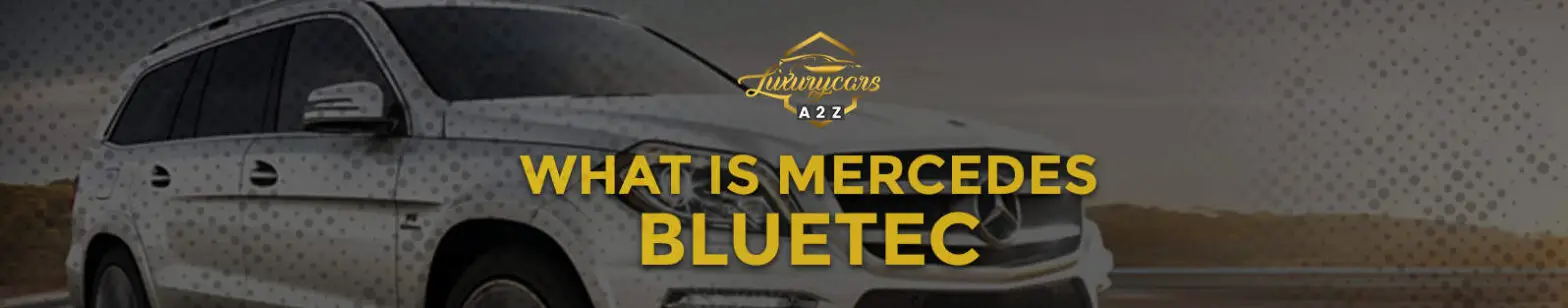 Co to jest Mercedes BlueTec?