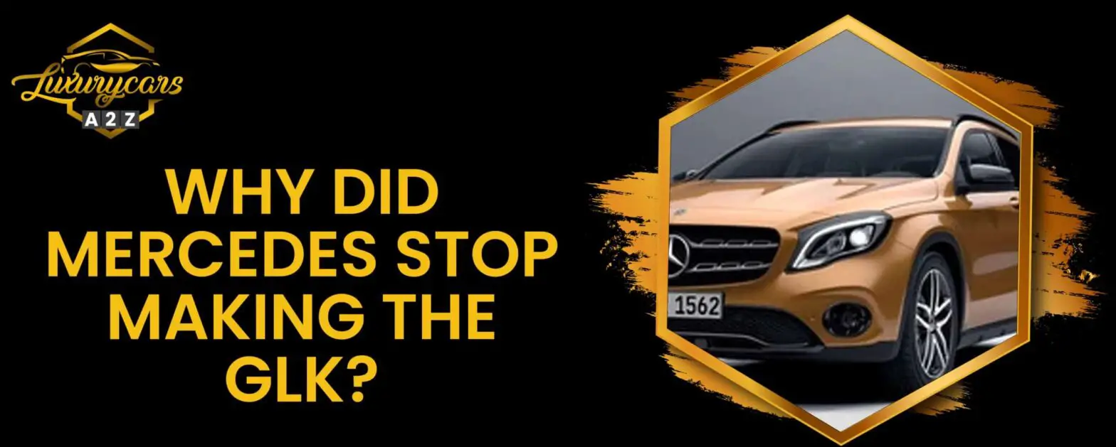 Dlaczego Mercedes zaprzestał produkcji modelu GLK?