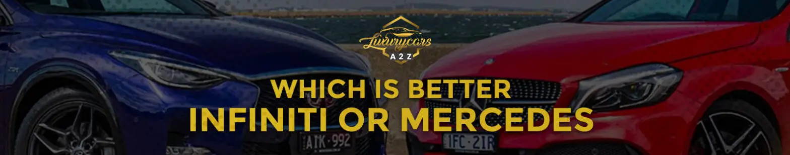 Co jest lepsze - Infiniti czy Mercedes?