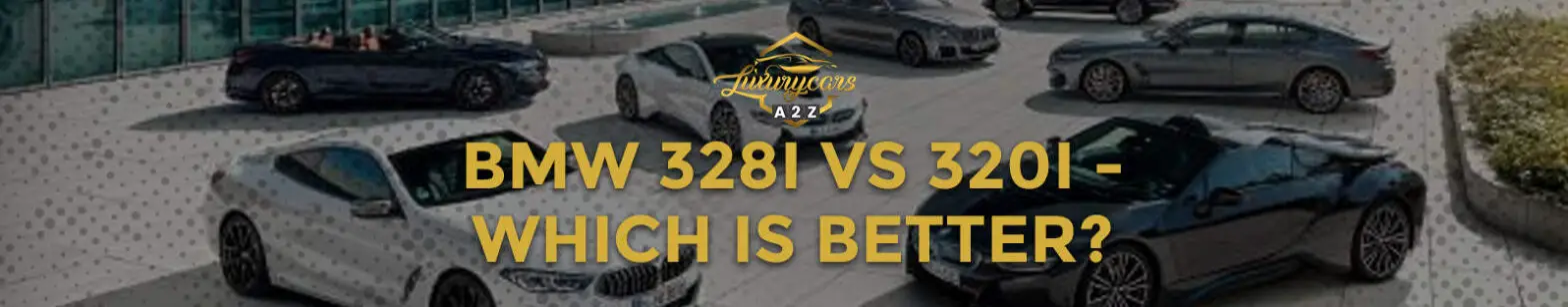 BMW 328i vs. 320i - które jest lepsze?