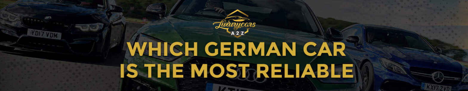 Który niemiecki samochód jest najbardziej niezawodny?