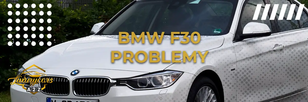 BMW F30 Problemy