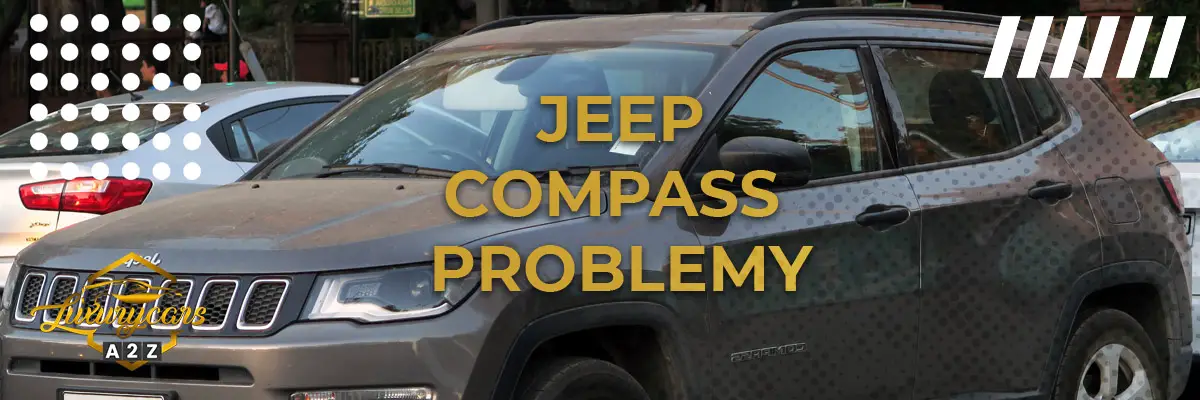 Jeep Compass Problemy