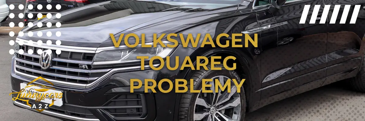 Volkswagen Touareg Problemy