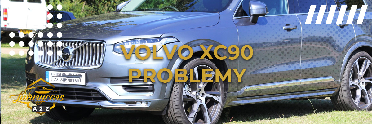 Volvo XC90 Problemy