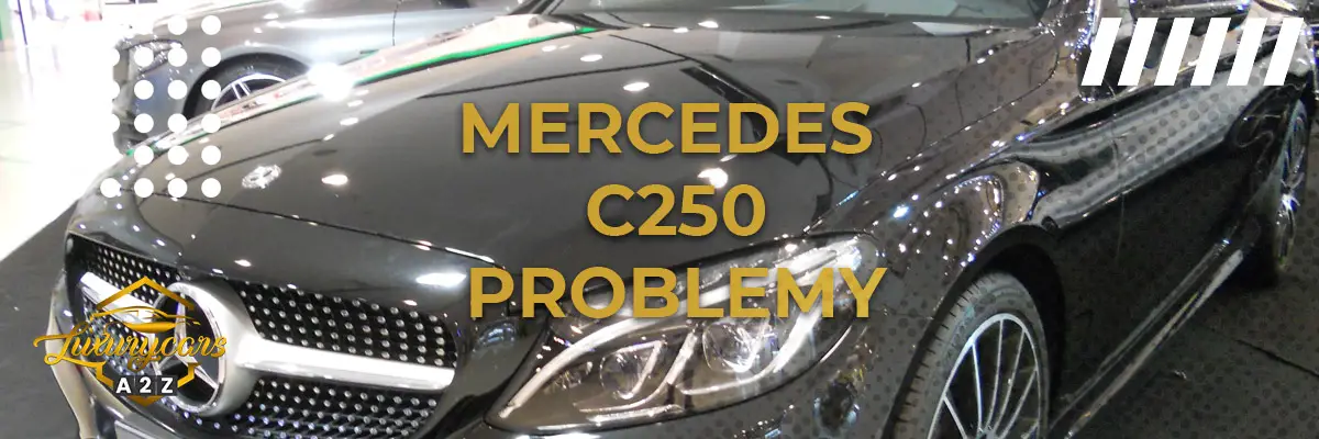 Mercedes C250 Problemy