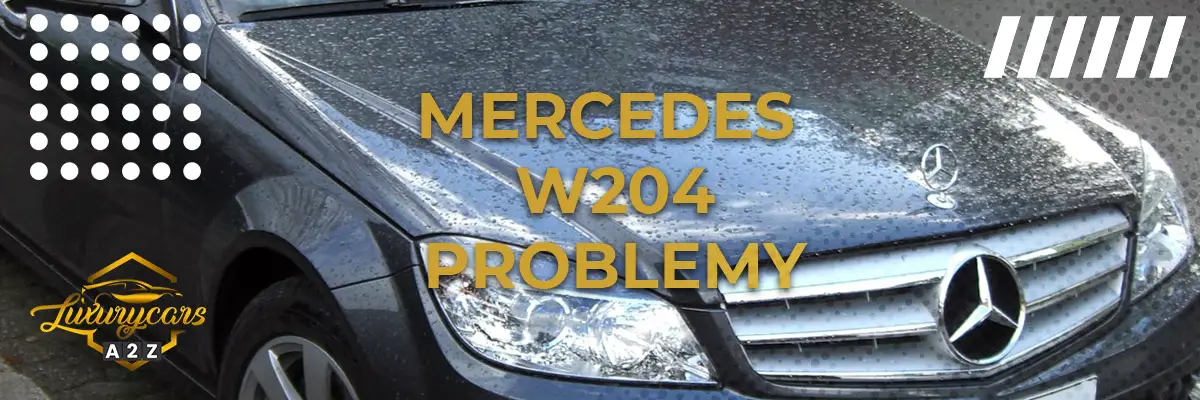 Mercedes W204 Problemy