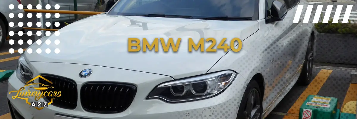 Czy BMW M240 to dobry samochód?
