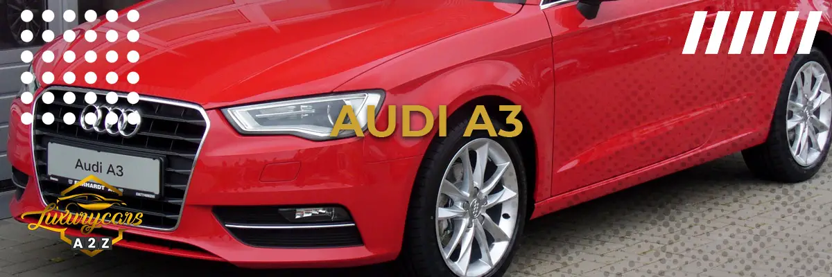 Czy Audi A3 to dobry samochód?