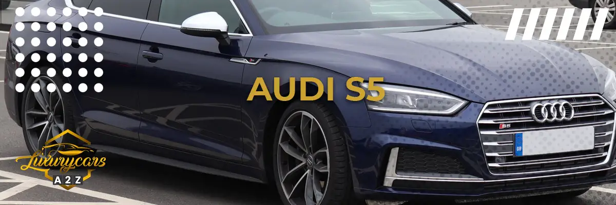 Czy Audi S5 to dobry samochód?