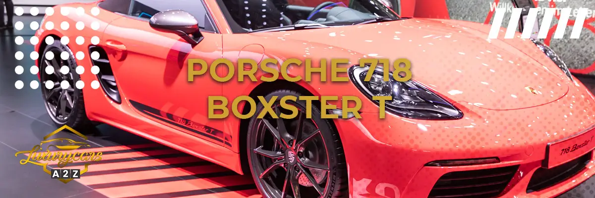 Czy Porsche 718 Boxster T to dobry samochód?