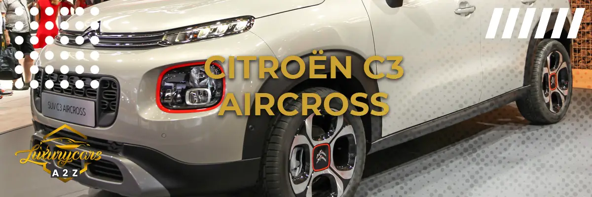 Czy Citroën C3 Aircross to dobry samochód?