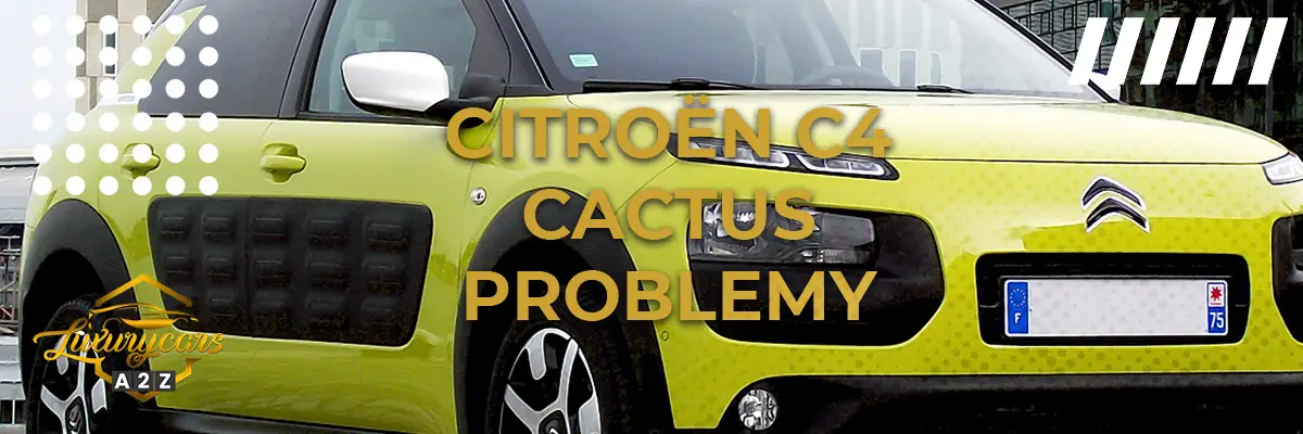 Najczęstsze problemy z Citroën C4 Cactus