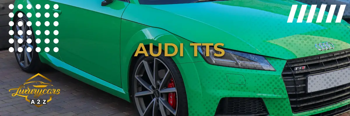 Czy Audi TTS to dobry samochód?