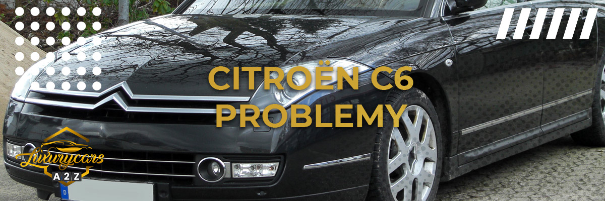 Najczęstsze problemy z Citroën C6